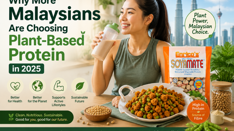 Why More Malaysians Are Choosing Plant-Based Protein in 2025